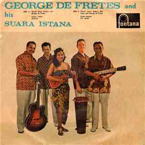 George de Fretes And His Suara Istana - George de Fretes And His Suara Ista ...