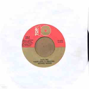 George Nooks - Darling Your Love Is Amazing