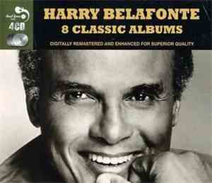Harry Belafonte - 8 Classic Albums