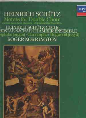 Heinrich Schütz, Heinrich Schütz choir, Symphoniae Sacrae, Charles Spinks , ...