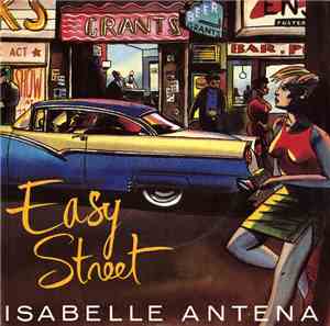 Isabelle Antena - Easy Street
