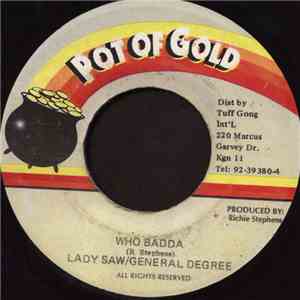 Lady Saw / General Degree - Who Badda