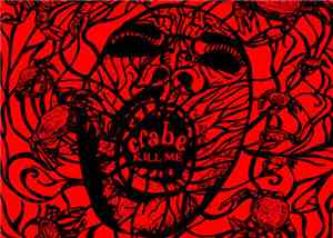Le Crabe - Kill me