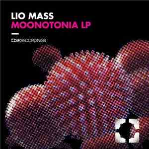 Lio Mass - Moonotonia LP