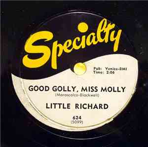 Little Richard - Good Golly, Miss Molly
