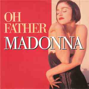 Madonna - Oh Father