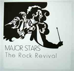 Major Stars - The Rock Revival