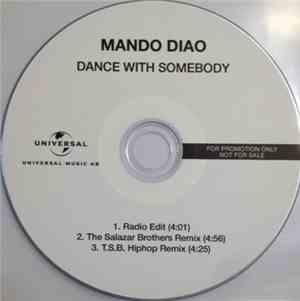 Mando Diao - Dance With Somebody