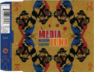 Media Luna - We Can Live Together