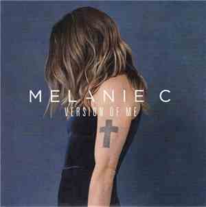 Melanie C - Version Of Me