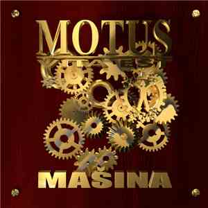Motus Vita Est - Mašina