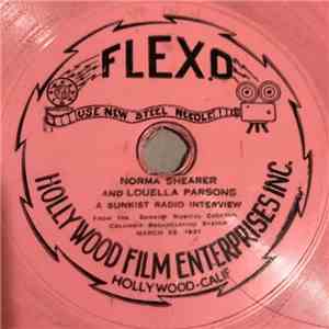 Norma Shearer And Louella Parsons - A Sunkist Radio Interview