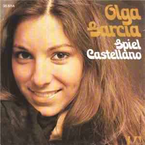 Olga Garcia - Spiel Castellano / Ich Bin Nicht Linda