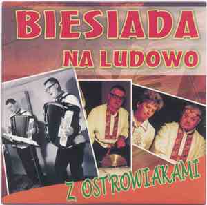 Ostrowiacy - Biesiada Na Ludowo Z Ostrowiakami