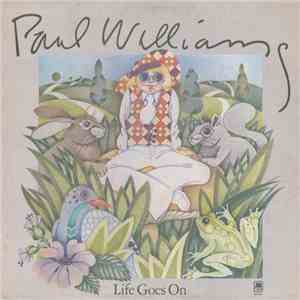 Paul Williams  - Life Goes On