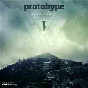 Protohype & Init  - Bombs Away