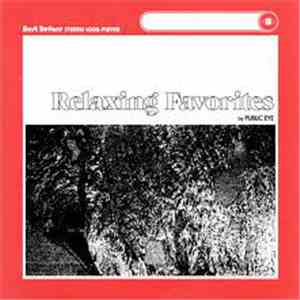Public Eye  - Relaxing Favorites