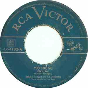 Ralph Flanagan And His Orchestra - You For Me