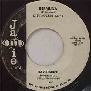 Ray Sharpe - Bermuda / Gonna Let It Go This Time