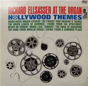 Richard Ellsasser - Hollywood Themes