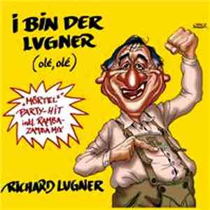 Richard Lugner - I Bin Der Lugner (Olé Olé)