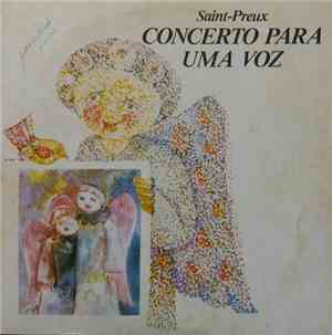 Saint-Preux - Concerto Para Uma Voz
