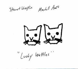 Stewart Voegtlin & Marshall Avett - Lucky Waffles