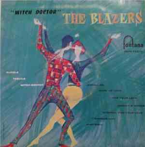 The Blazers  - Witch Doctor