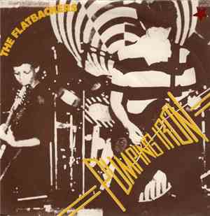 The Flatbackers - Pumping Iron