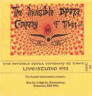 The Invisible Opera Company Of Tibet  - Live / Studio 1993