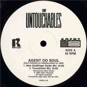 The Untouchables  - Agent OO Soul