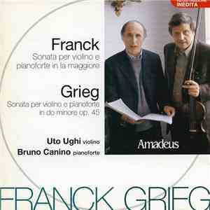 Ughi - Canino - Franck / Grieg - Sonate Per Violino E Pianoforte
