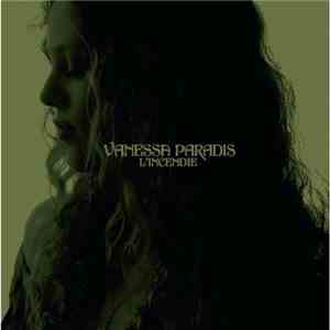 Vanessa Paradis - L'Incendie
