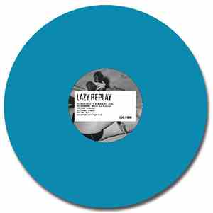 Various - Lazy Replay Ep