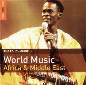 Various - The Rough Guide To World Music: Africa & Middle East