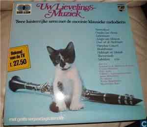 Various - Uw Lievelingsmuziek (Twee Luisterrijke Uren Met De Mooiste Klassiek Melodieën)