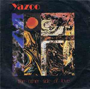 Yazoo - The Other Side Of Love
