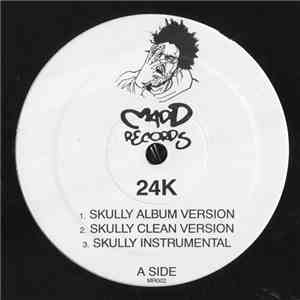 24K  - Skully