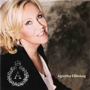 Agnetha Fältskog - A