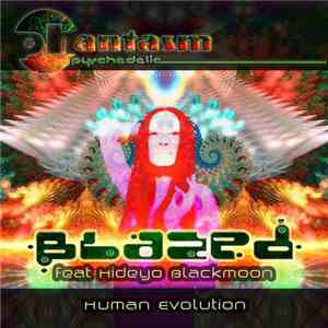 Blazed  - Human Evolution