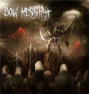 Bow Messiah - S/T EP