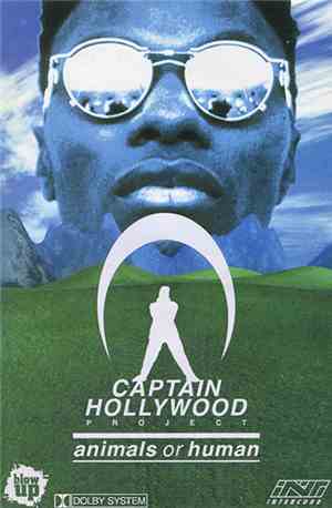 Captain Hollywood Project - Animals Or Human