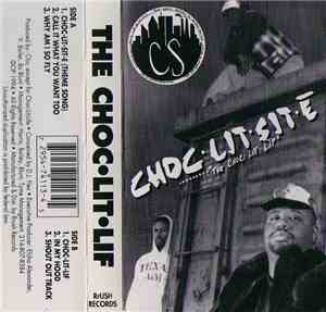 Choc-Lit-Sit-E - The Choc-Lit-Life