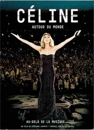 Céline - Autour Du Monde - Au-Delà De La Musique