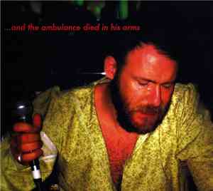 Coil - ...And The Ambulance Died In His Arms