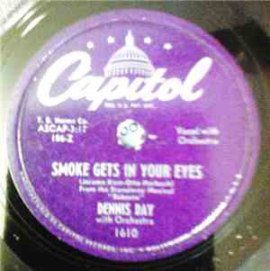Dennis Day - Smoke Gets In Your Eyes / Danny Boy