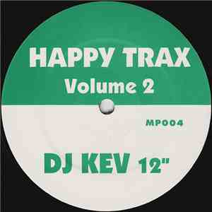 DJ Kev - Happy Trax Volume 2