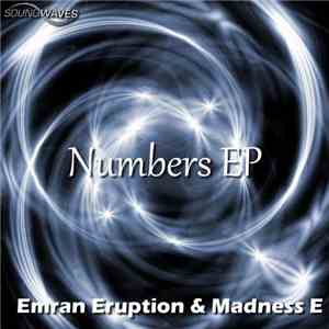 Emran Eruption & Madness E - Numbers EP