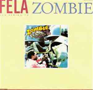 Fela And Afrika 70 - Zombie