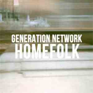 Generation Network - Homefolk